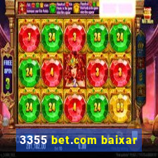 3355 bet.com baixar